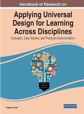 按需印刷不退不换Handbook of Research on Applying Universal Design for Learning Across Disciplines[9781799871064]