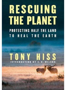 预订不退不换Rescuing the Planet:Protecting Half the Land to Heal the Earth