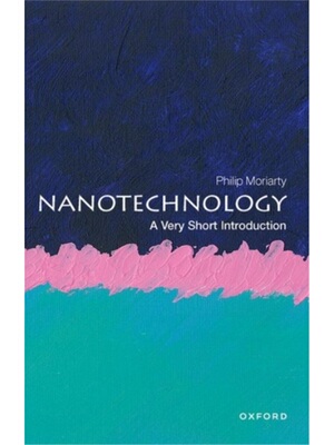 Nanotechnology: A Very Short Introuduction