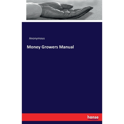 按需印刷不退不换Money Growers Manual[9783744785174]