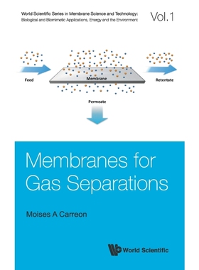 按需印刷Membranes for Gas Separations[9789813207707]