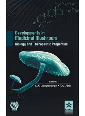 按需印刷Developments in Medicinal Mushroom Biology and Theraeutic Properties[9789351306597]