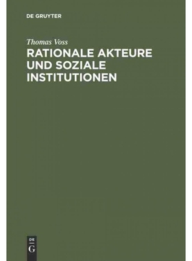 按需印刷DEG Rationale Akteure und soziale Institutionen[9783486525113]