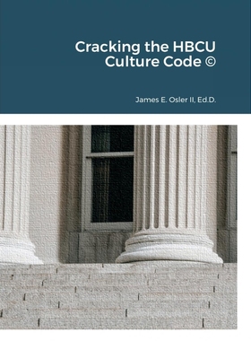 按需印刷Cracking the HBCU Culture Code ?[9781938987182]