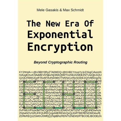 按需印刷The New Era Of Exponential Encryption[9783748158868]