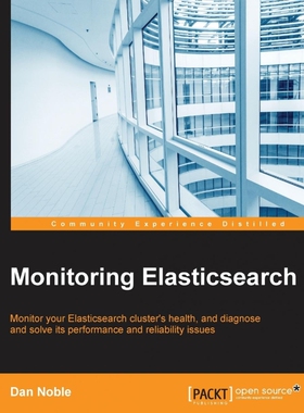 按需印刷Monitoring Elasticsearch[9781784397807]