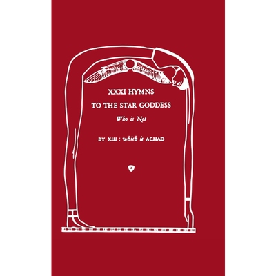 按需印刷不退不换XXXI Hymns to the Star Goddess Who Is Not[9781387647347]