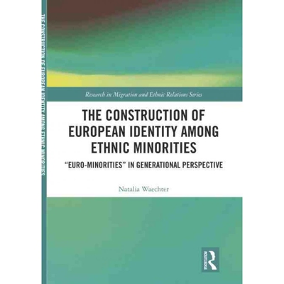 按需印刷TF The Construction of European Identity among Ethnic Minorities[9781138364646]