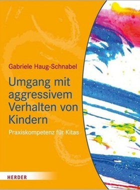 预订【德语】Umgang mit aggressivem Verhalten von Kindern[9783451386992]
