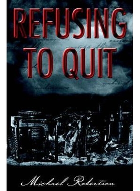 按需印刷Refusing to Quit[9781420884012]