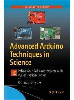 预订Advanced Arduino Techniques in Science:Refine Your Skills and Projects with PCs or Python-Tkinter