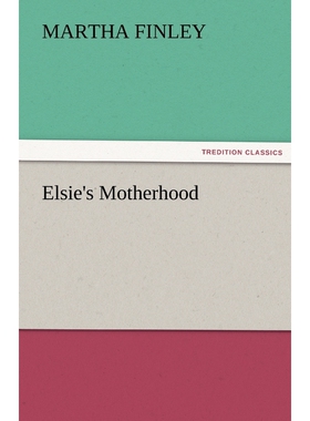 按需印刷不退不换Elsie's Motherhood[9783842476196]