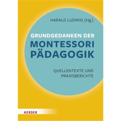 预订不退不换德语Grundgedanken der Montessori-Padagogik[9783451394058]