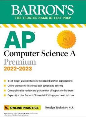 预订AP Computer Science A Premium, 2022-2023: Comprehensive Review with 6 Practice Tests + an Online Timed Test Option