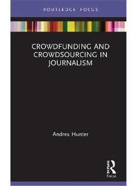 按需印刷Crowdfunding and Crowdsourcing in Journalism[9780367360689]