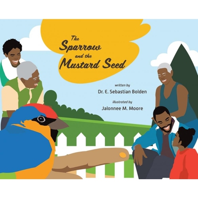 按需印刷不退不换The Sparrow and the Mustard Seed[9781773706573]