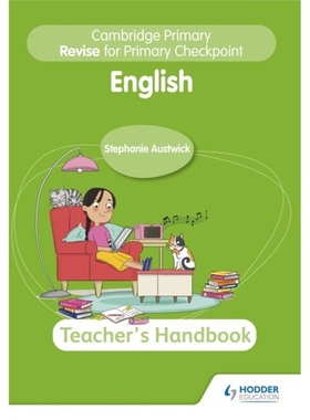 预订Cambridge Primary Revise for Primary Checkpoint English Teacher's Handbook 2nd e[9781398369849]