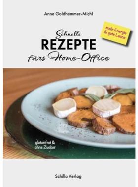 预订【德语】 Schnelle Rezepte fürs Home-Office:glutenfrei & ohne Zucker