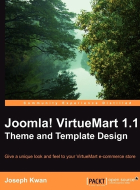 按需印刷Joomla! Virtuemart 1.1 Theme and Template Design[9781849514545]