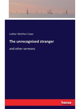 按需印刷The unrecognised stranger[9783741160004]