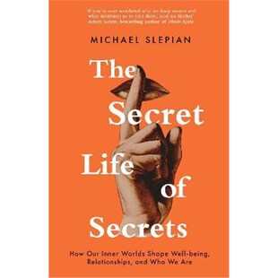 Our and Secret Inner How Who Relationships Worlds Well Secrets being Life 预订The Are Shape