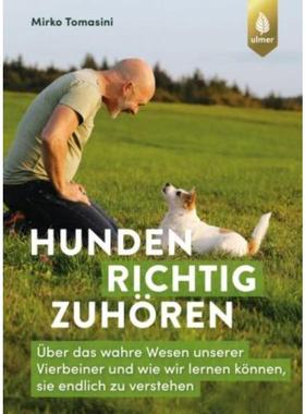 预订【德语】 Hunden richtig zuhören:Über das wahre Wesen unserer Vierbeiner und wie wi