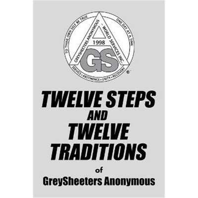 按需印刷TWELVE STEPS AND TWELVE TRADITIONS of GreySheeters Anonymous[9781514412701]
