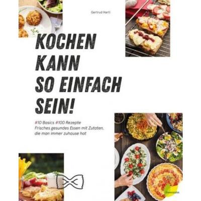 预订【德语】 Kochen kann so einfach sein!:Frisches gesundes Essen mit Zutaten, die man
