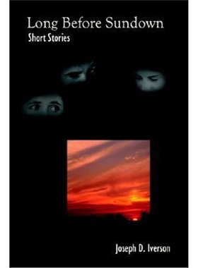 按需印刷Long Before Sundown:Short Stories[9781403368904]