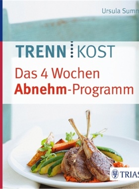 预订【德语】Trennkost - das 4 Wochen Abnehm-Programm[9783432101286]