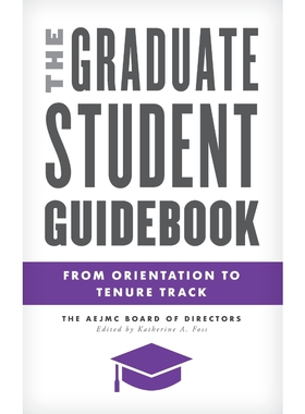 按需印刷不退不换The Graduate Student Guidebook[9781538141298]