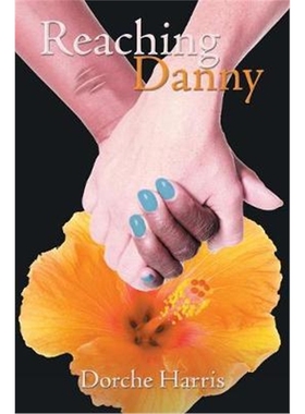 按需印刷Reaching Danny[9781546232162]