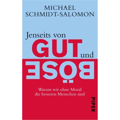 预订【德语】Jenseits von Gut und Böse:Warum wir ohne Moral die besseren Menschen sind