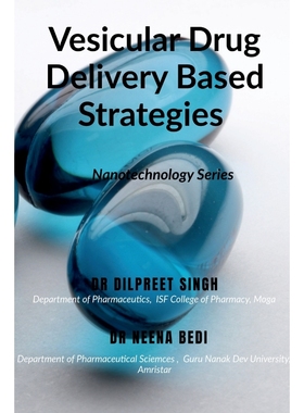 按需印刷Vesicular Drug Delivery Based Strategies[9781639970964]