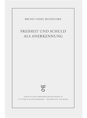 预订【德语】Freiheit und Schuld als Anerkennung