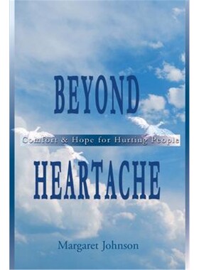 按需印刷不退不换 Beyond Heartache:Comfort & Hope for Hurting People