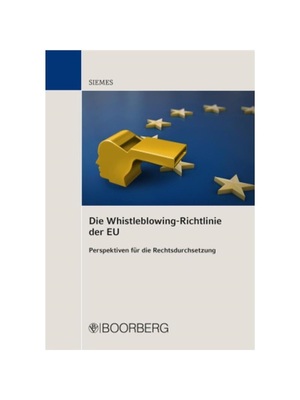 预订【德语】Die Whistleblowing-Richtlinie der EU:Perspektiven für die Rechtsdurchsetzung