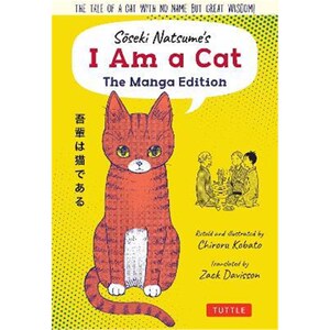 预订Soseki Natsume's I Am A Cat: The Manga Edition:The tale of a cat with no name but great wisdom!