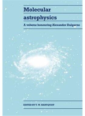 按需印刷Molecular Astrophysics:A Volume Honouring Alexander Dalgarno[9780521017275]
