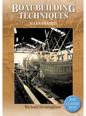 按需印刷Boatbuilding Techniques Illustrated:The Classic Text[9780713676211]