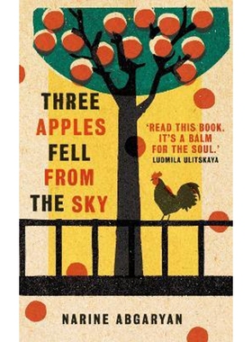 预订Three Apples Fell from the Sky:The International Bestseller