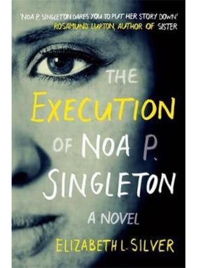 预订The Execution of Noa P. Singleton
