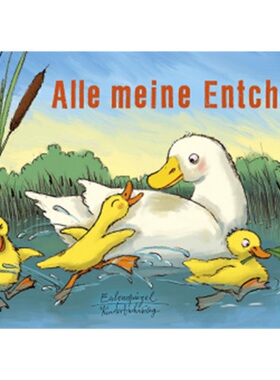 预订【德语】Alle meine Entchen[9783359017295]