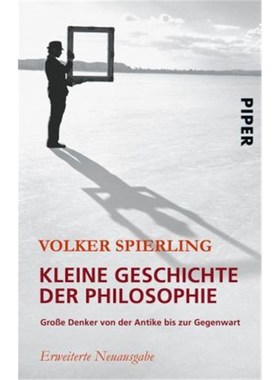 预订【德语】Kleine Geschichte der Philosophie:Große Denker von der Antike bis zur Gegenwart