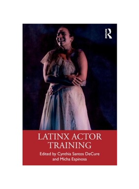 按需印刷不退不换TF Latinx Actor Training[9780367898601]