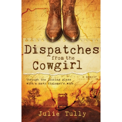 按需印刷不退不换Dispatches from the Cowgirl[9781956906264]