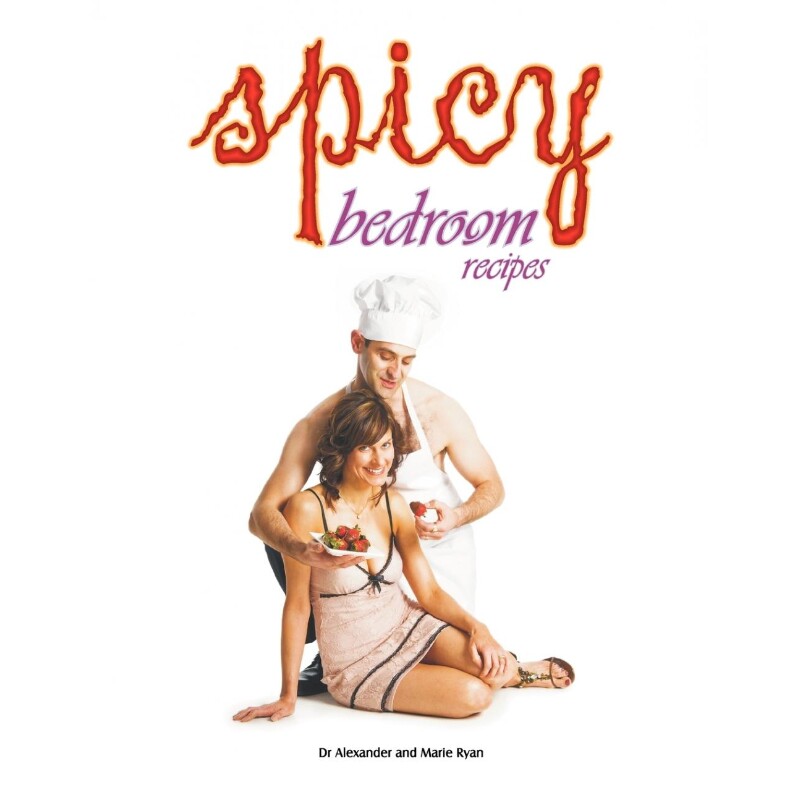 按需印刷不退不换Spicy Bedroom Recipes[9781465381842]
