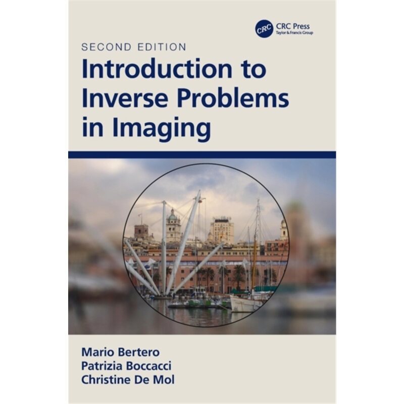 预订不退不换Introduction to Inverse Problems in Imaging[9780367470050]