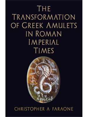 The Transformation of Greek Amulets in