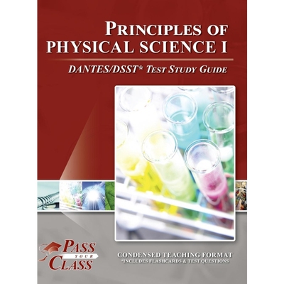 按需印刷Principles of Physical Science 1 DANTES/DSST Test Study Guide[9781614337560]